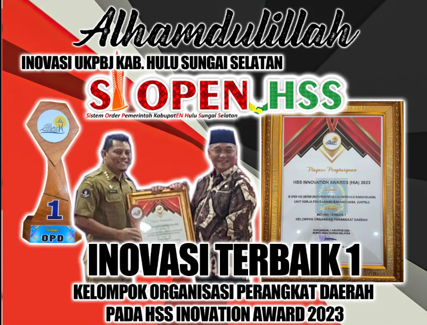 PEMKAB HULU SUNGAI SELATAN APRESIASI INOVASI UKPBJ DENGAN PENGHARGAAN TERBAIK 1 PADA HIA 2023